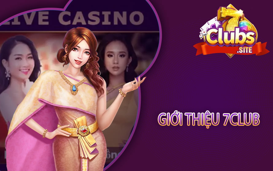 Giới thiệu 7club